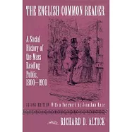 The English Common Reader: A Social History of the Mass Reading Public, 1800-1900