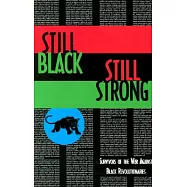 Still Black, Still Strong