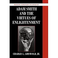 Adam Smith and the Virtues of Enlightenment