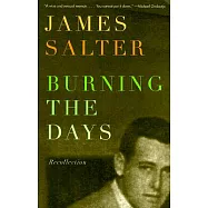 Burning the Days: Recollection