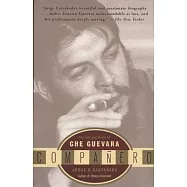 Compañero: The Life and Death of Che Guevara