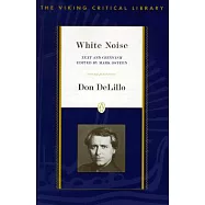 White Noise Critical: Text and Criticism