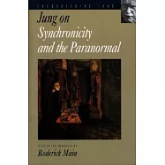 Jung on Synchronicity and the Paranormal