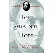 Hope Against Hope: A Memoir