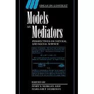 Models as Mediators: Perspectives on Natural and Social Science
