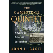 The Cambridge Quintet: A Work of Scientific Speculation