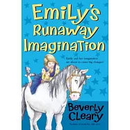 Emily’s Runaway Imagination