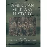 The Oxford Companion to American Military History