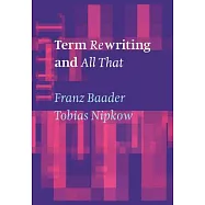 Term Rewriting and All That