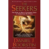 The Seekers: The Story of Man’s Continuing Quest to Understand His World
