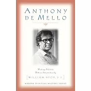 Anthony de Mello: Writings