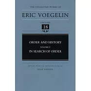 Order and History, Volume 5 (Cw18): In Search of Order