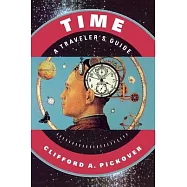 Time: A Traveler’s Guide