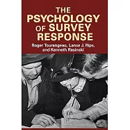 The Psychology of Survey Response