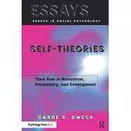 Self-Theories: Their Role in Motivation, Personality, and Development