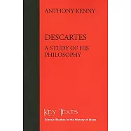 Descartes: A Study of His Philosophy