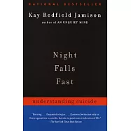 Night Falls Fast: Understanding Suicide