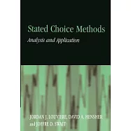 Stated Choice Methods: Analysis and Applications