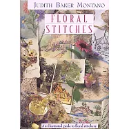 Floral Stitches: An Illustrated Guide to Floral Stitchery