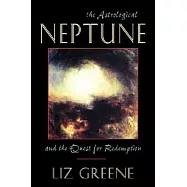 Astrological Neptune and the Quest for Redemption