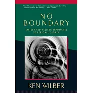 No Boundary: Eastern and Western Approaches to Personal Growth