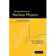 An Introduction to Nuclear Physics