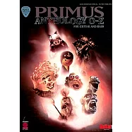 Primus Anthology O Thru Z: For Guitar and Bass