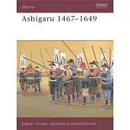 Ashigaru 1467-1649