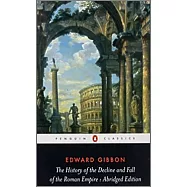 The History of the Decline and Fall of the Roman Empire