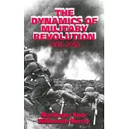 The Dynamics of Military Revolution, 1300-2050