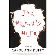 The World’s Wife: Poems
