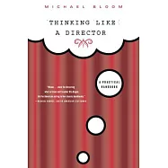 Thinking Like a Director: A Practical Handbook