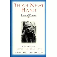 Thich Nhat Hanh: Essential Writings