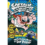 Captain Underpants and the Wrath of the Wicked Wedgie Woman