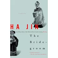 The Bridegroom: Stories