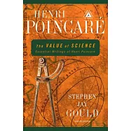The Value of Science: Essential Writings of Henri Poincare