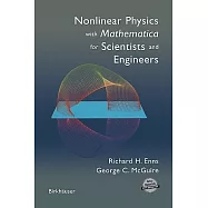 Nonlinear Physics With Mathematica for Scientists and Engineers