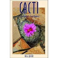 Cacti of the Desert Southwest