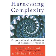Harnessing Complexity