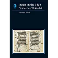 Image on the Edge: The Margins of Medieval Art