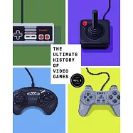 The Ultimate History of Video Games, Volume 1: From Pong to Pokemon and Beyond . . . the Story Behind the Craze That Touched Our Lives and Changed the