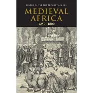 Medieval Africa, 1250 1800