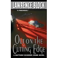 Out on the Cutting Edge