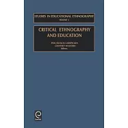 Critical Ethnography and Education