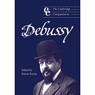 The Cambridge Companion to Debussy