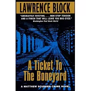 A Ticket to the Boneyard