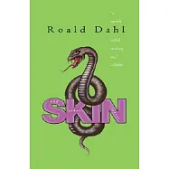 Skin and Other Stories