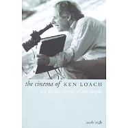 The Cinema of Ken Loach: Art in the Service of the People