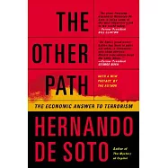 The Other Path: The Economic Answer to Terrorism