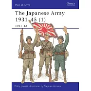 The Japanese Army 1931-45 (1): 1931-42